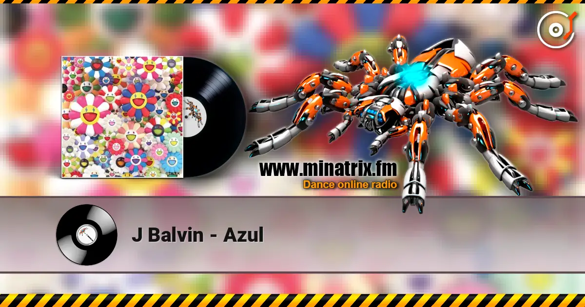 J Balvin - Azul 高品质在线收听 | Minatrix.FM