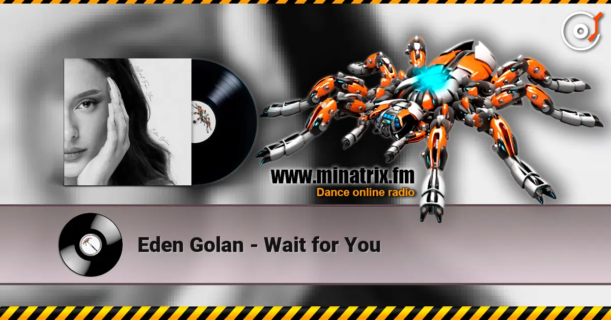 Eden Golan - Wait for You 高品质在线收听 | Minatrix.FM