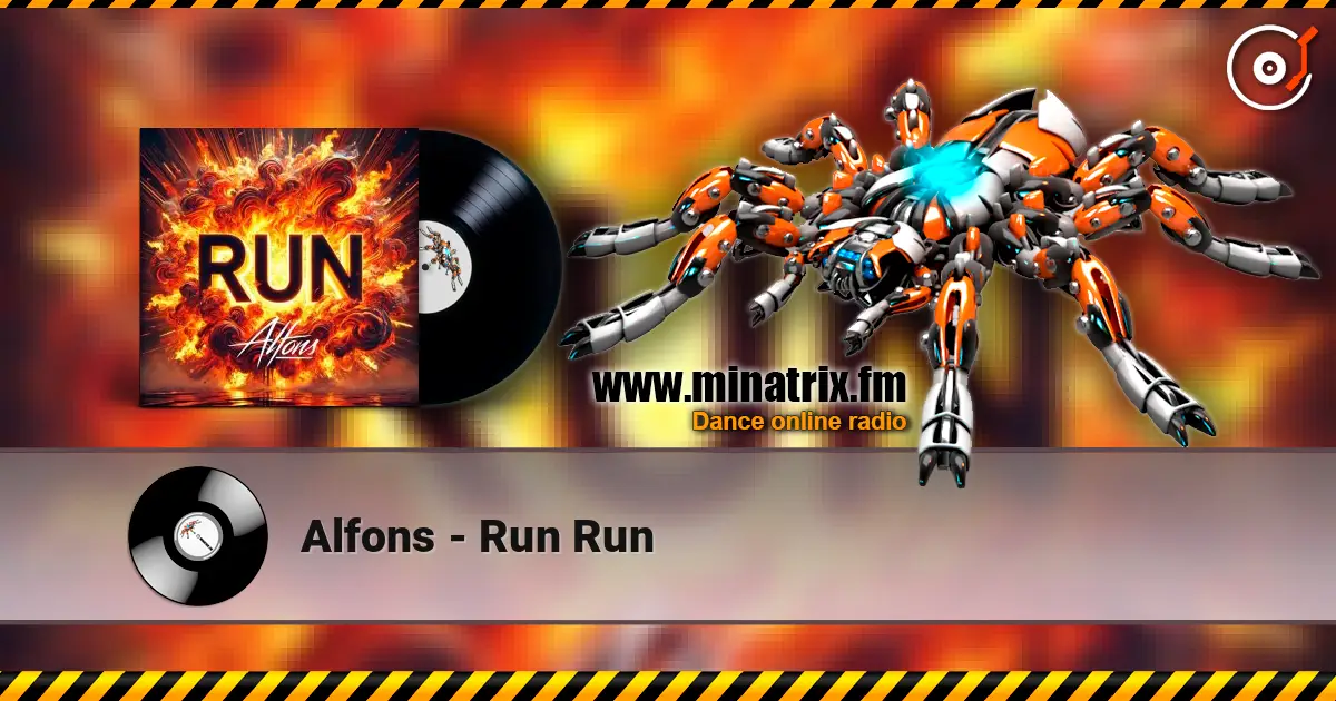 Alfons - Run Run 高品质在线收听 | Minatrix.FM