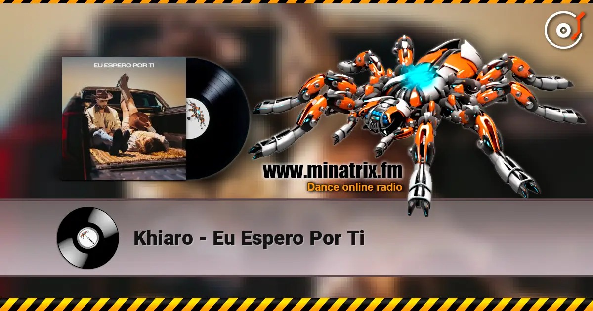 Khiaro - Eu Espero Por Ti 高品质在线收听 | Minatrix.FM