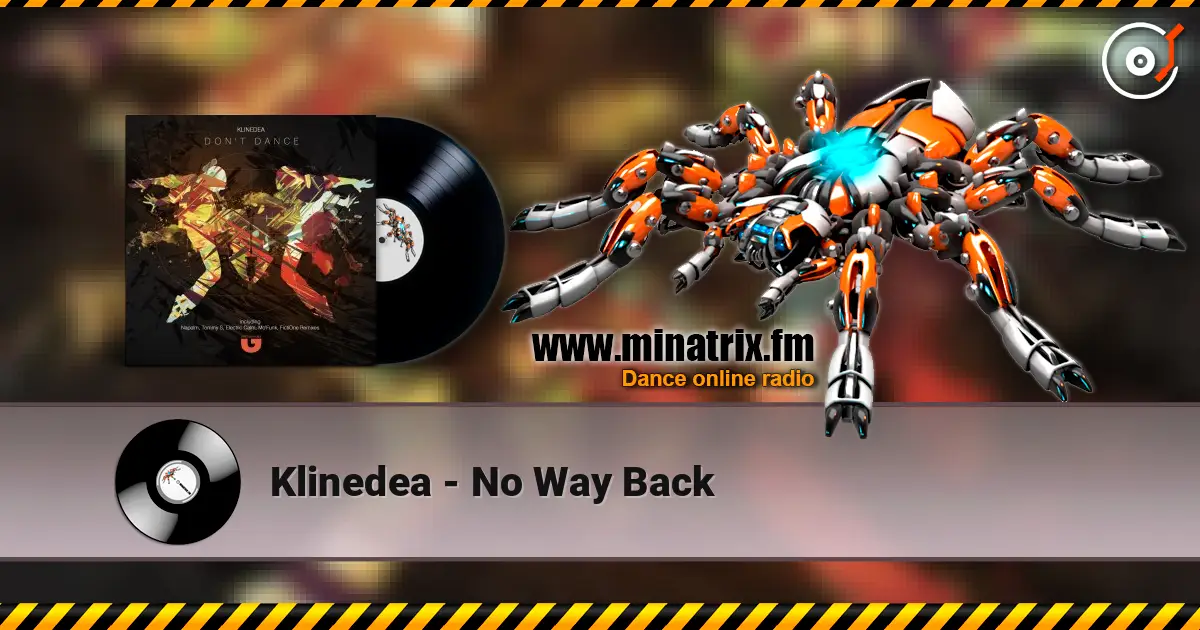 Klinedea - No Way Back 高品质在线收听 | Minatrix.FM