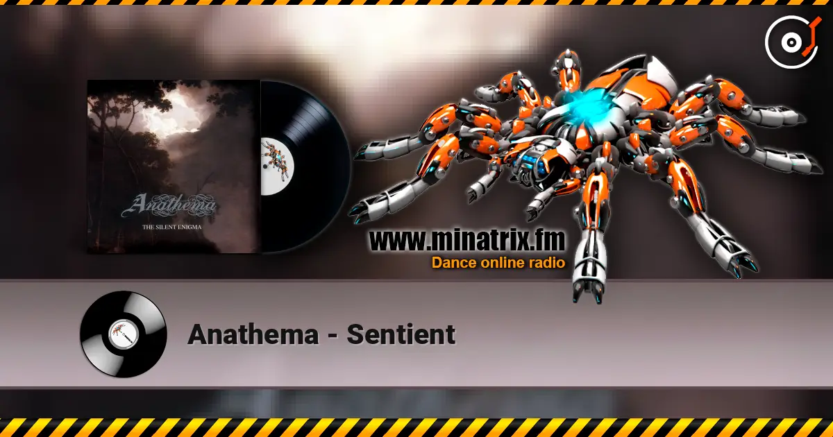 Anathema - Sentient 高品质在线收听 | Minatrix.FM