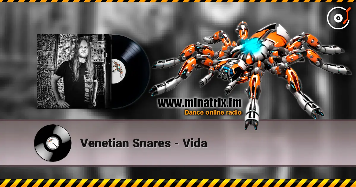 Venetian Snares - Vida 高品质在线收听 | Minatrix.FM