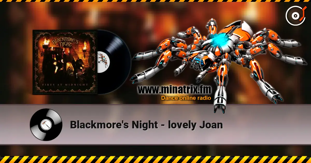 Blackmore's Night - lovely Joan 高品质在线收听 | Minatrix.FM