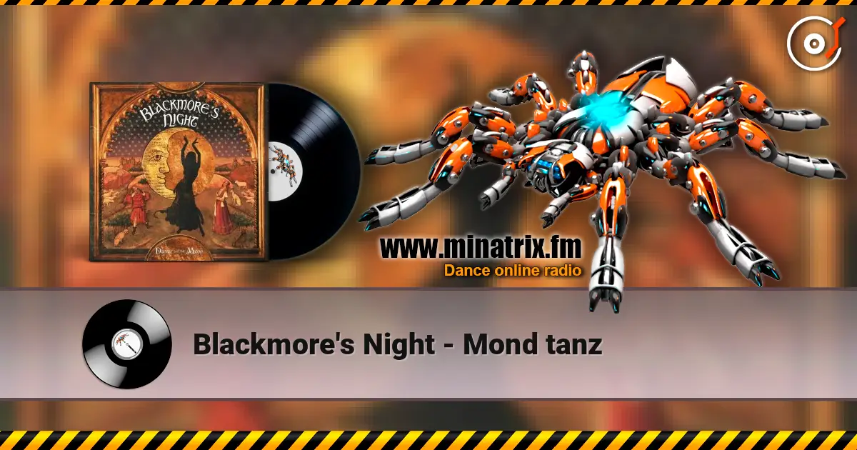 Blackmore's Night - Mond tanz 高品质在线收听 | Minatrix.FM