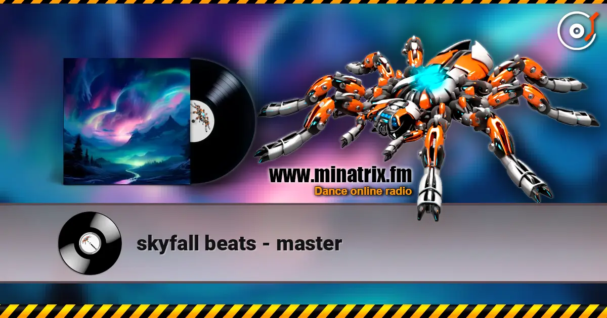 skyfall beats - master 高品质在线收听 | Minatrix.FM