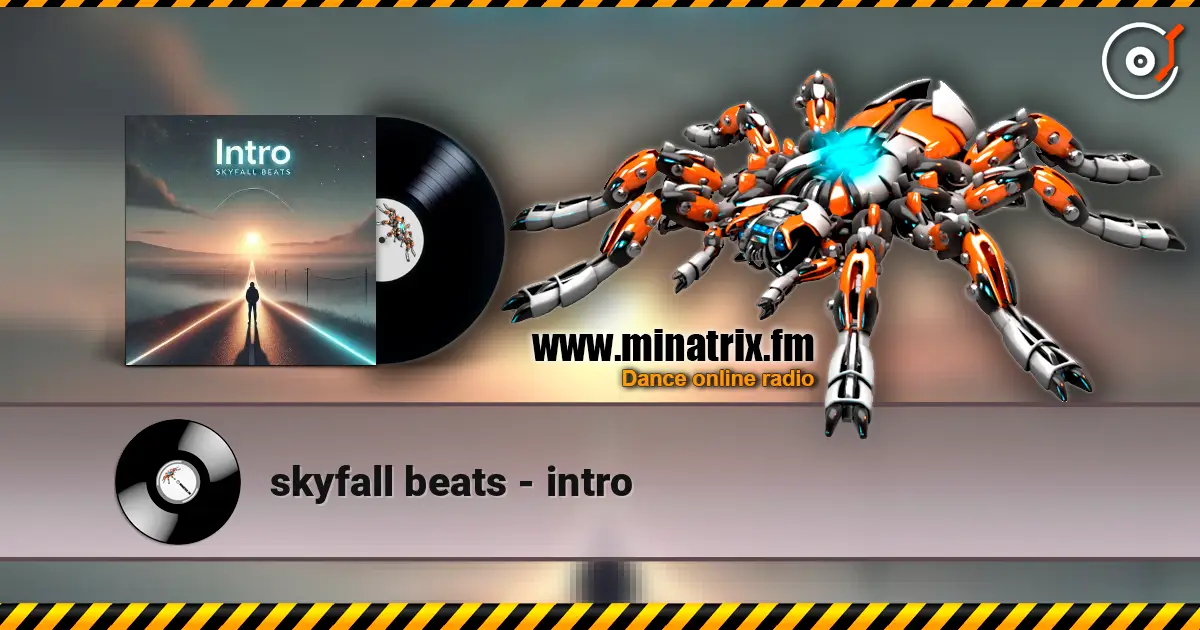 skyfall beats - intro 高品质在线收听 | Minatrix.FM
