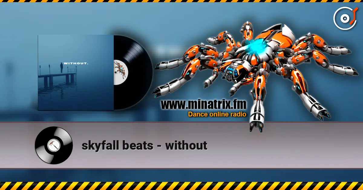skyfall beats - without 高品质在线收听 | Minatrix.FM