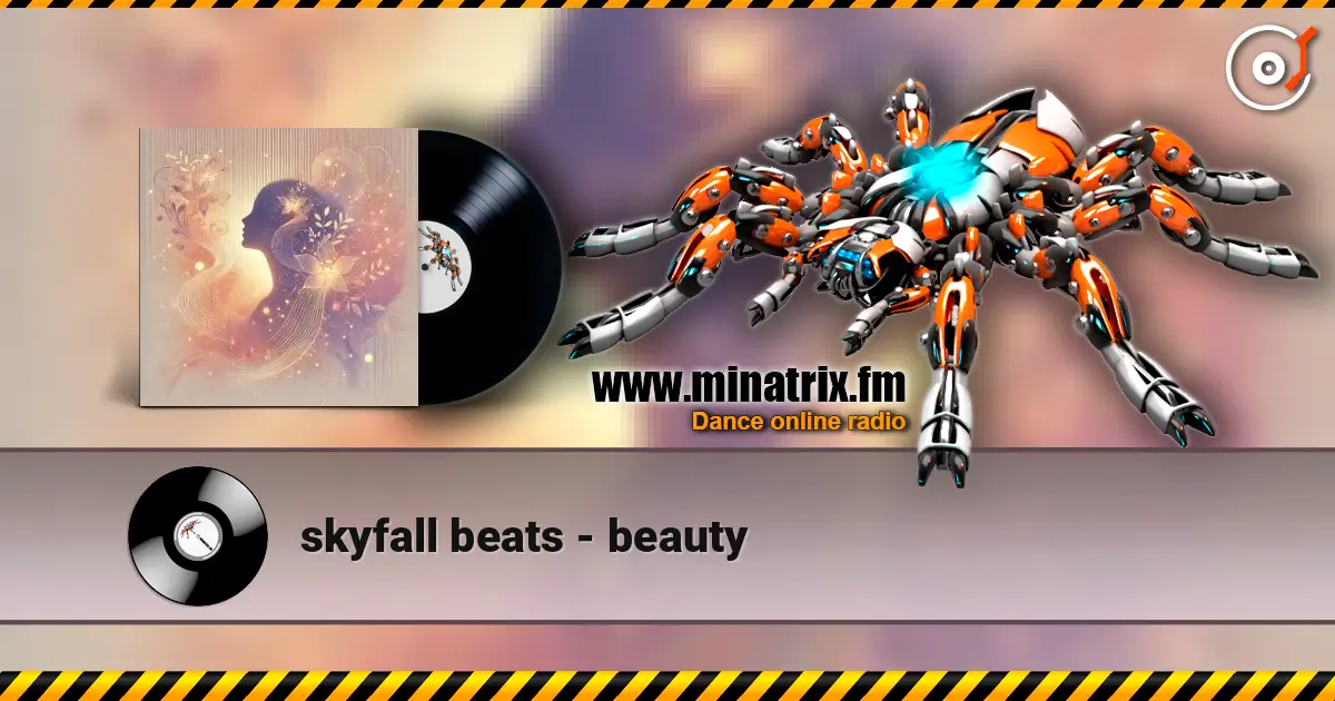 skyfall beats - beauty 高品质在线收听 | Minatrix.FM