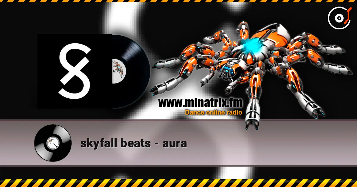 skyfall beats - aura 高品质在线收听 | Minatrix.FM