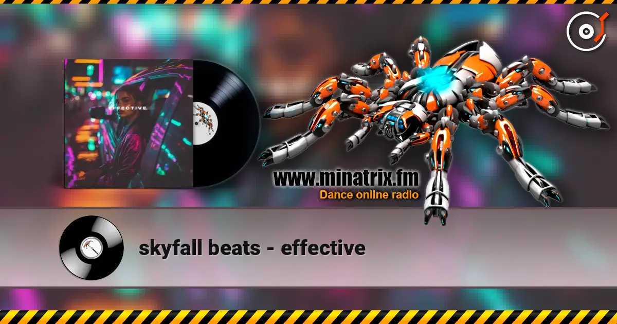 skyfall beats - effective 高品质在线收听 | Minatrix.FM
