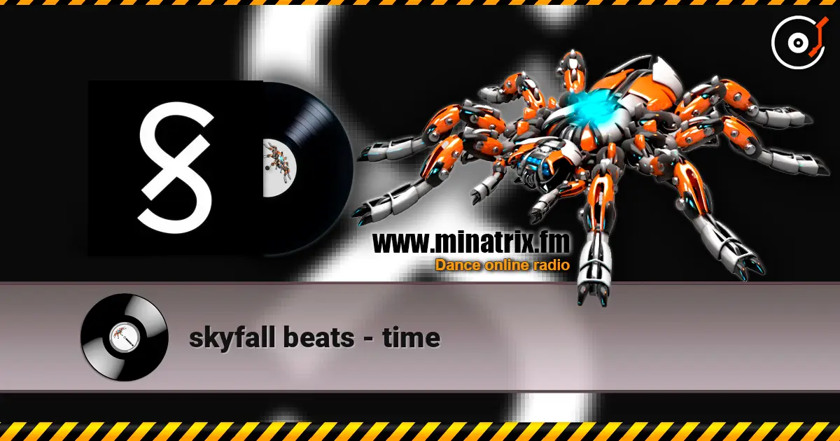skyfall beats - time 高品质在线收听 | Minatrix.FM