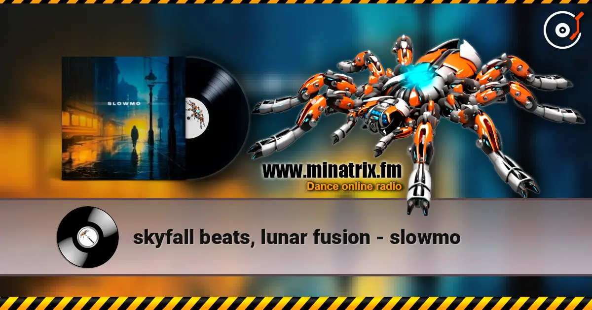 skyfall beats, lunar fusion - slowmo 高品质在线收听 | Minatrix.FM