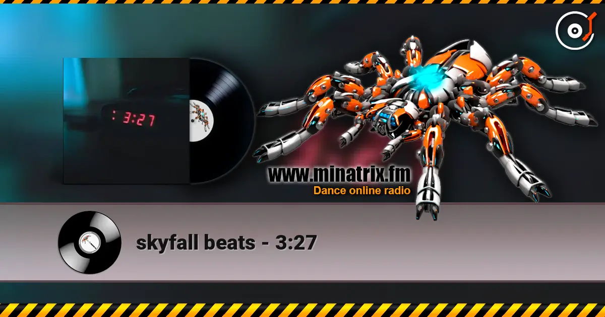 skyfall beats - 3:27 高品质在线收听 | Minatrix.FM