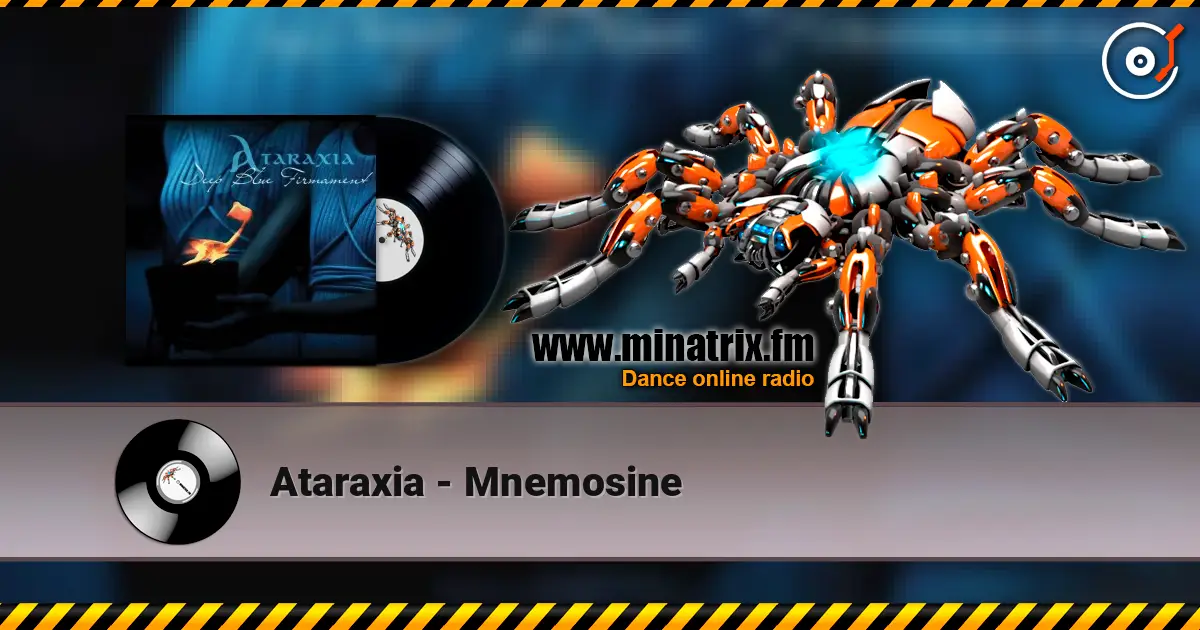 Ataraxia - Mnemosine 高品质在线收听 | Minatrix.FM