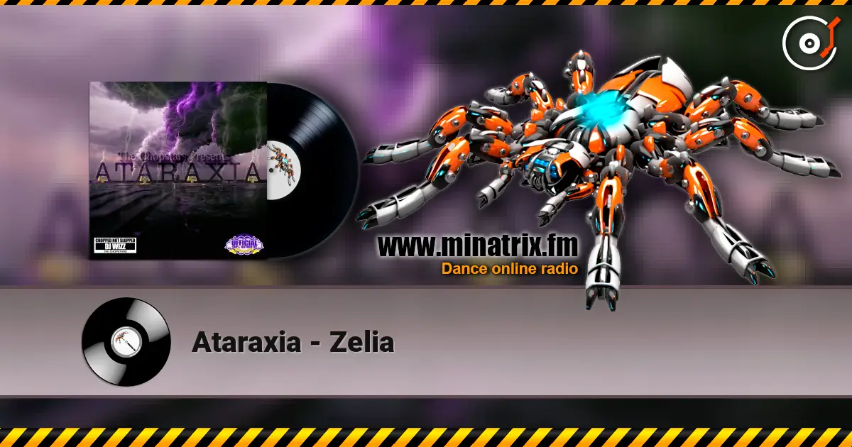Ataraxia - Zelia 高品质在线收听 | Minatrix.FM