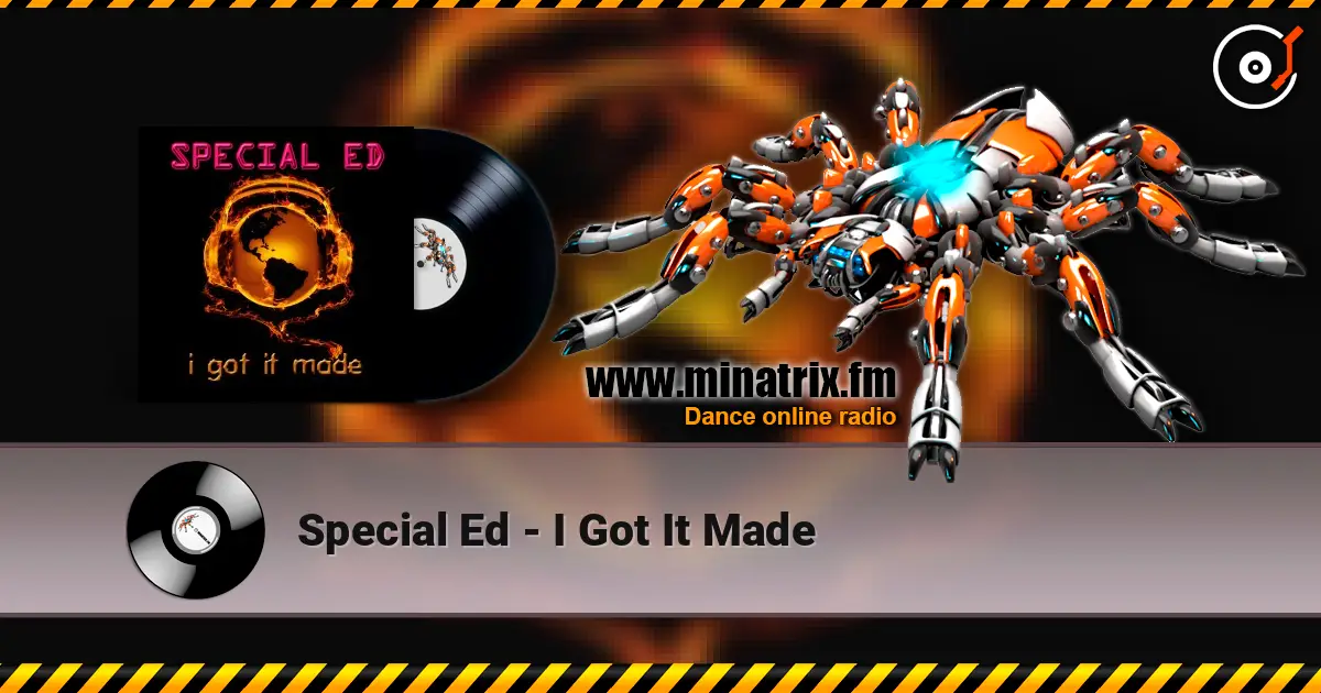Special Ed - I Got It Made 高品质在线收听 | Minatrix.FM