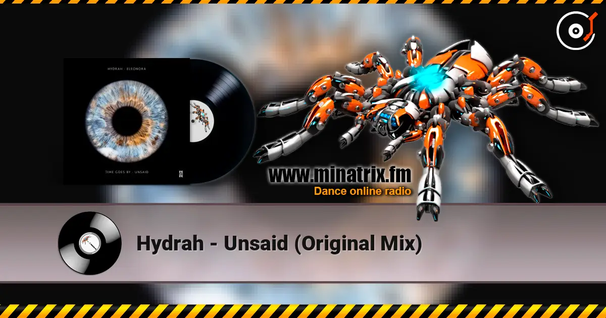 Hydrah - Unsaid (Original Mix) 高品质在线收听 | Minatrix.FM