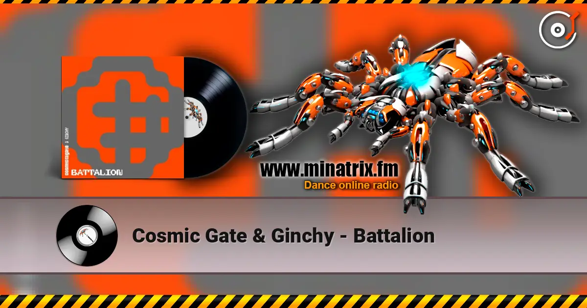 Cosmic Gate & Ginchy - Battalion 高品质在线收听 | Minatrix.FM