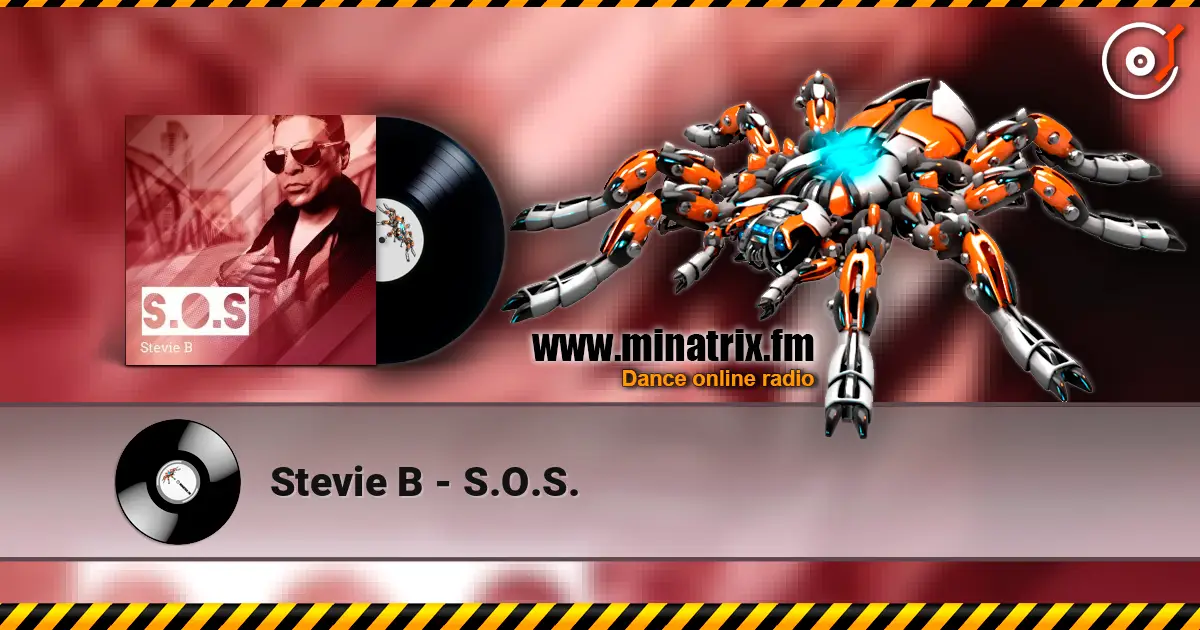 Stevie B - S.O.S. 高品质在线收听 | Minatrix.FM