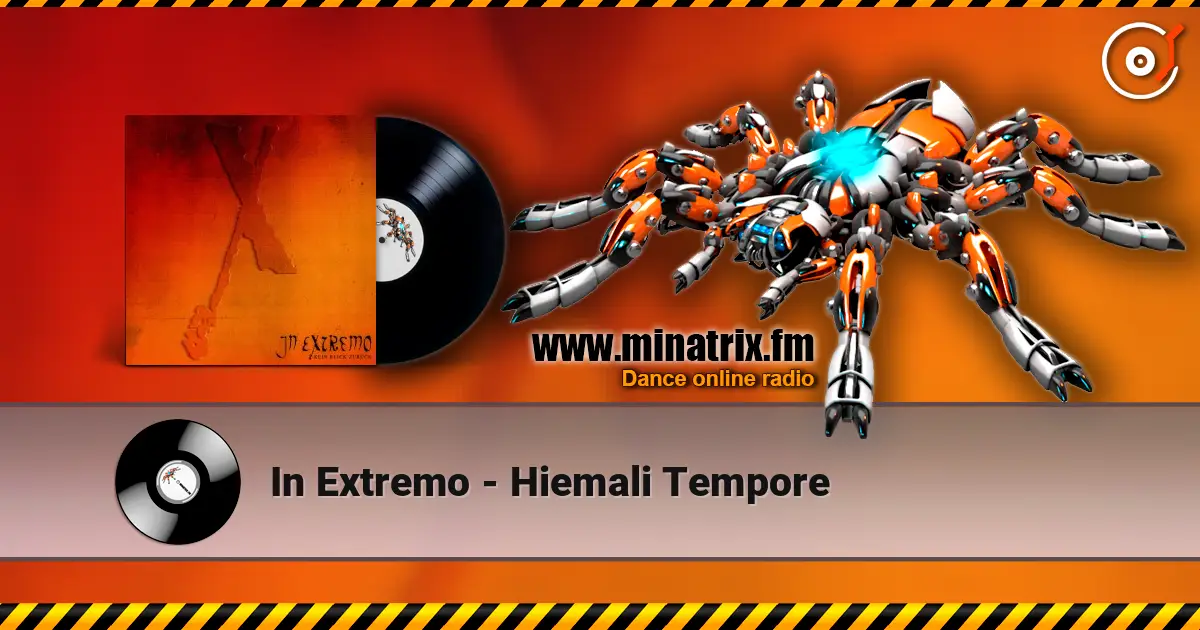 In Extremo - Hiemali Tempore 高品质在线收听 | Minatrix.FM