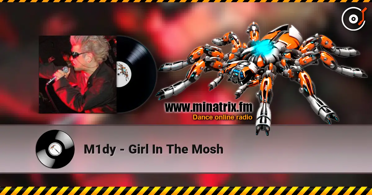 M1dy - Girl In The Mosh 高品质在线收听 | Minatrix.FM