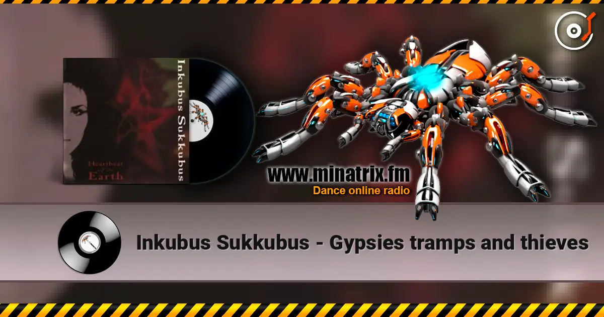 Inkubus Sukkubus - Gypsies tramps and thieves 高品质在线收听 | Minatrix.FM