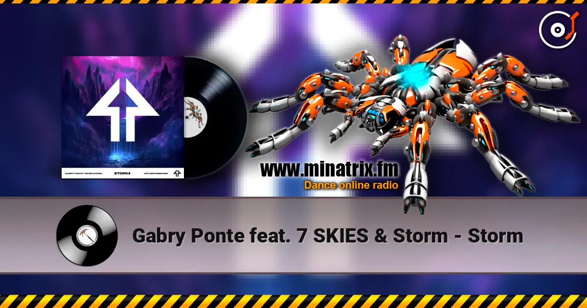 Gabry Ponte feat. 7 SKIES & Storm - Storm 高品质在线收听 | Minatrix.FM