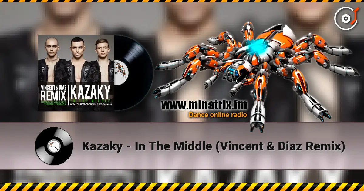 Kazaky - In The Middle (Vincent & Diaz Remix) 高品质在线收听 | Minatrix.FM