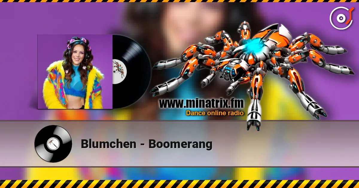 Blumchen - Boomerang 高品质在线收听 | Minatrix.FM
