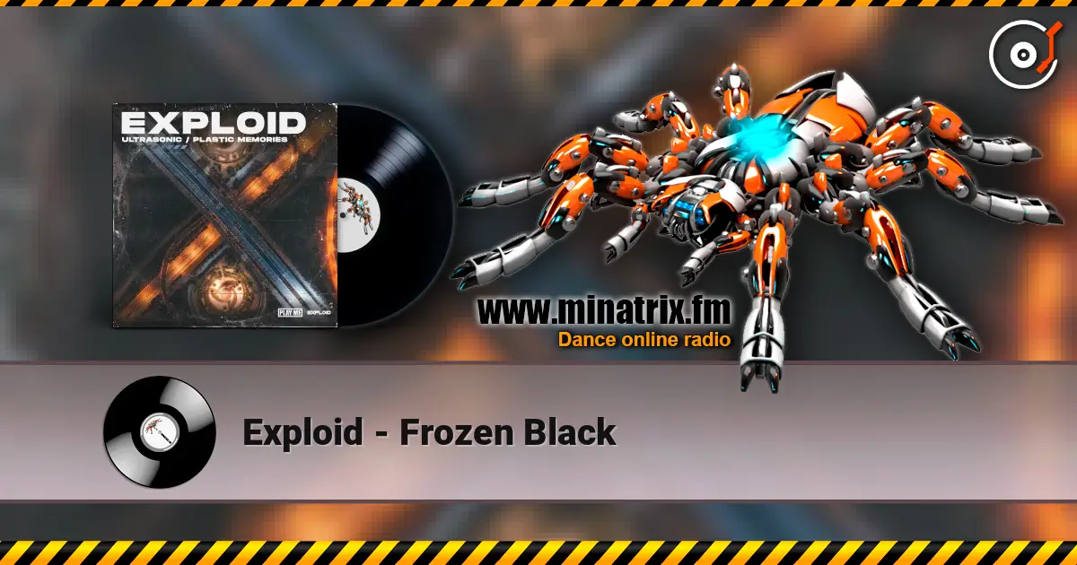 Exploid - Frozen Black 高品质在线收听 | Minatrix.FM