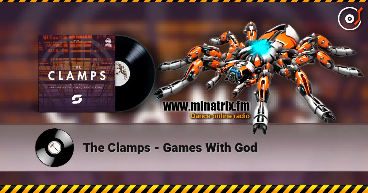 The Clamps - Games With God 高品质在线收听 | Minatrix.FM