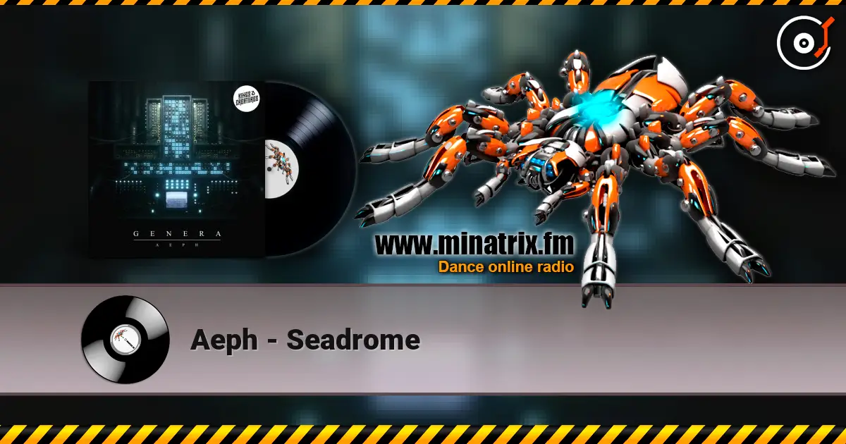 Aeph - Seadrome 高品质在线收听 | Minatrix.FM
