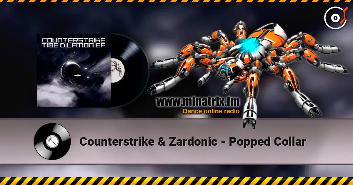 Counterstrike & Zardonic - Popped Collar 高品质在线收听 | Minatrix.FM