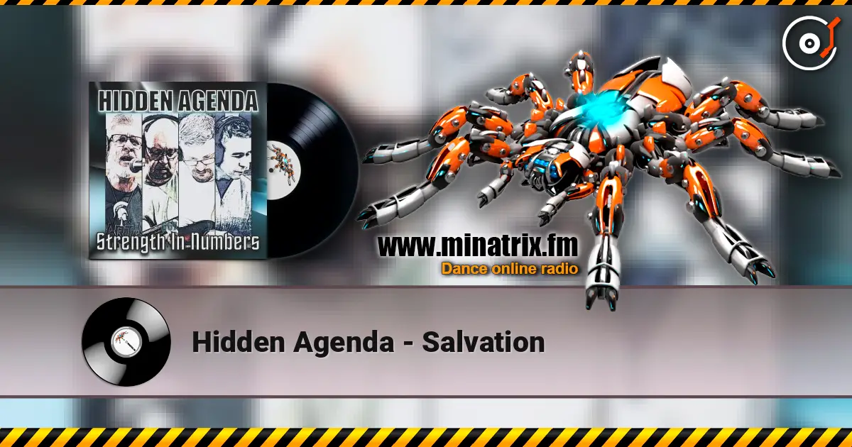 Hidden Agenda - Salvation 高品质在线收听 | Minatrix.FM