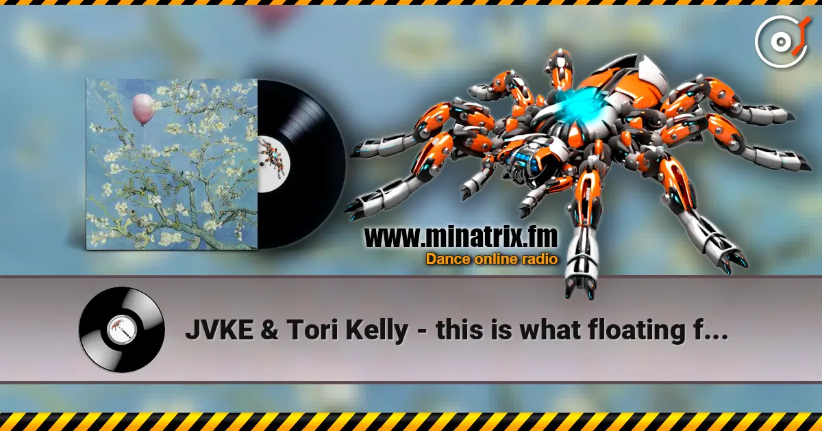 JVKE & Tori Kelly - this is what floating feels like 高品质在线收听 | Minatrix.FM