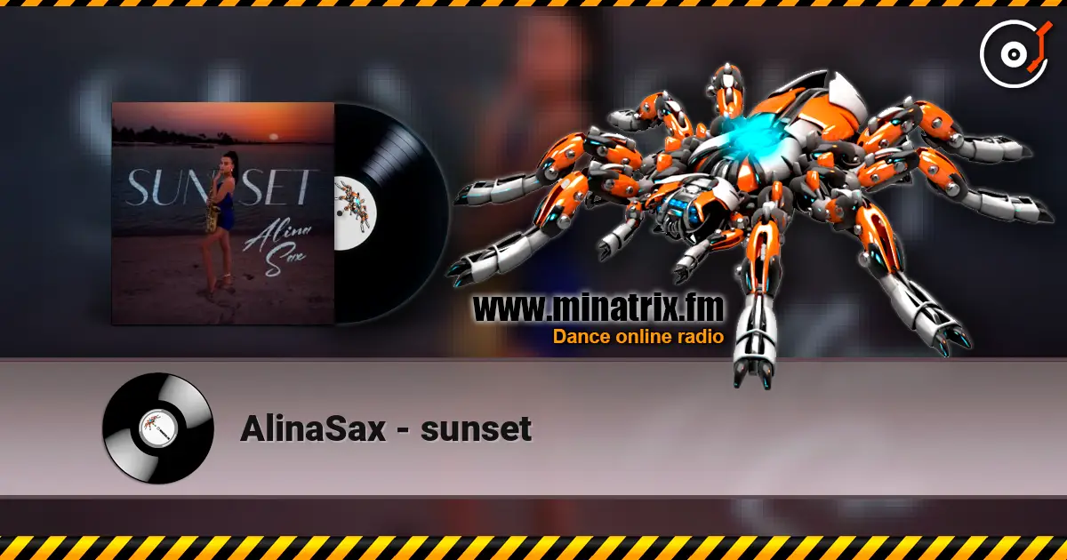 AlinaSax - sunset 高品质在线收听 | Minatrix.FM