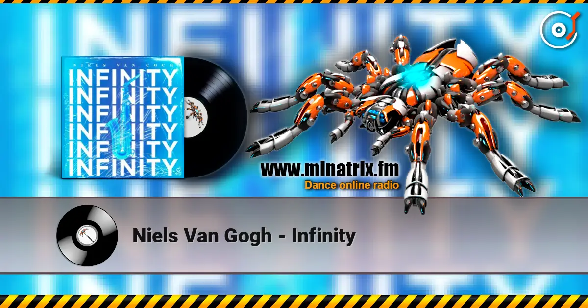 Niels Van Gogh - Infinity 高品质在线收听 | Minatrix.FM