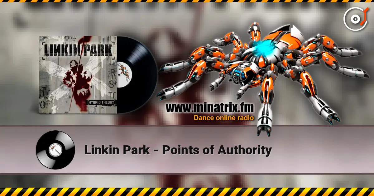 Linkin Park - Points of Authority 高品质在线收听 | Minatrix.FM