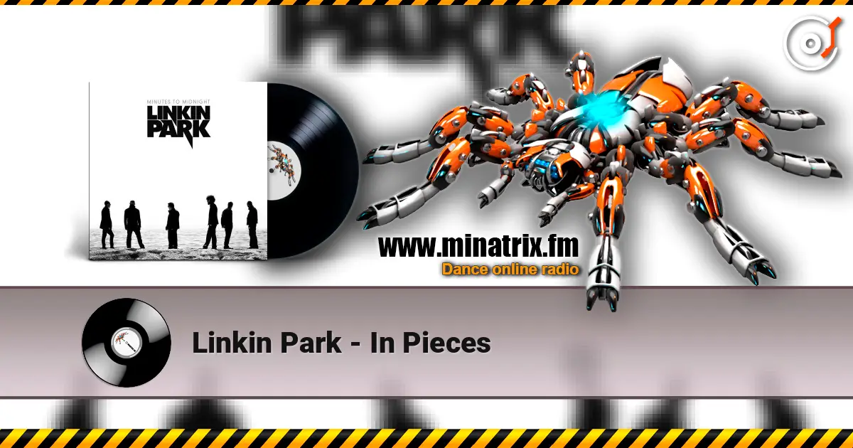 Linkin Park - In Pieces 高品质在线收听 | Minatrix.FM