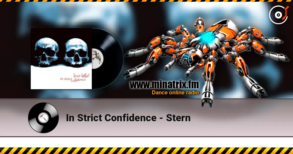 In Strict Confidence - Stern 高品质在线收听 | Minatrix.FM