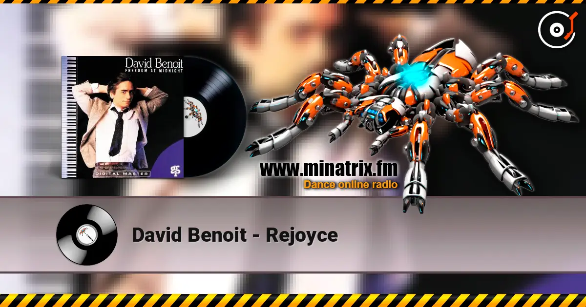 David Benoit - Rejoyce 高品质在线收听 | Minatrix.FM