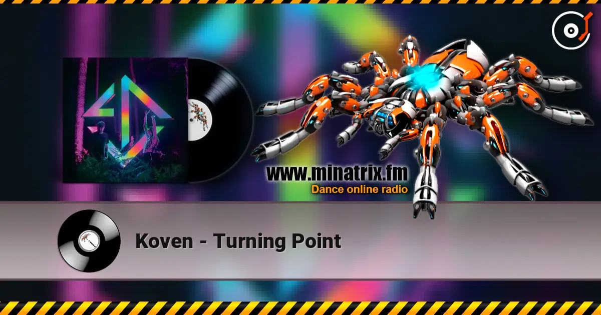 Koven - Turning Point 高品质在线收听 | Minatrix.FM