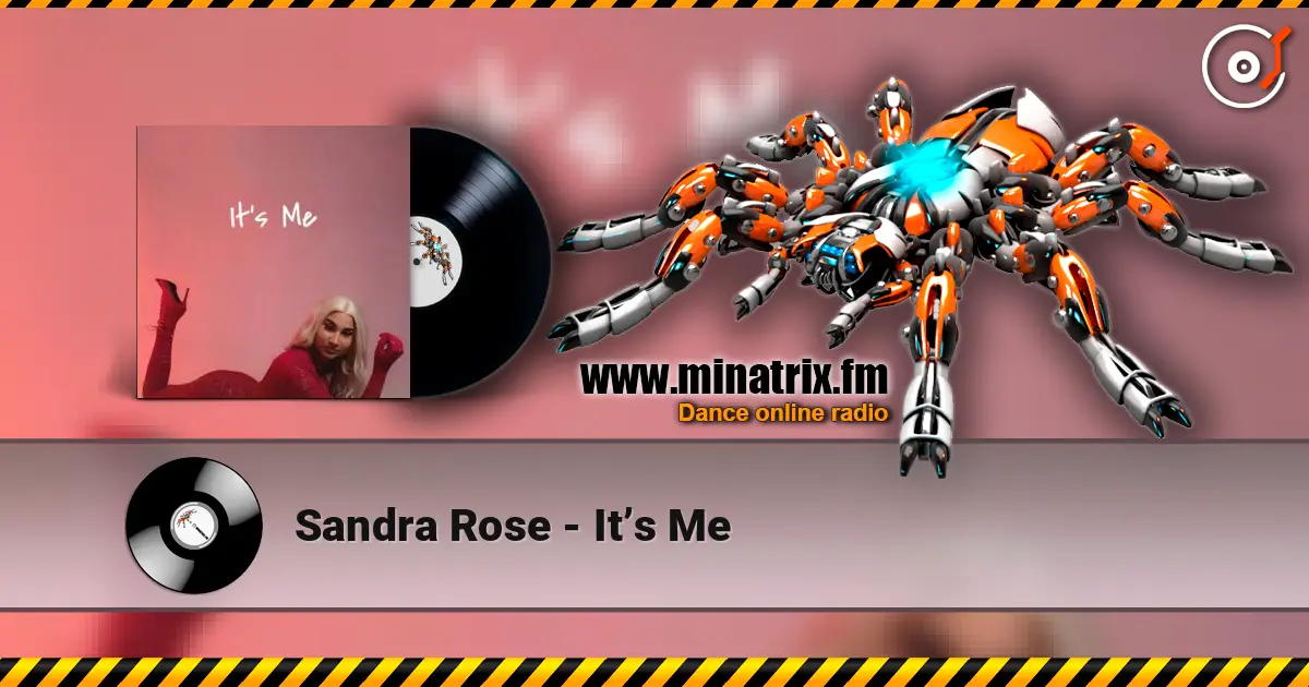Sandra Rose - It’s Me 高品质在线收听 | Minatrix.FM