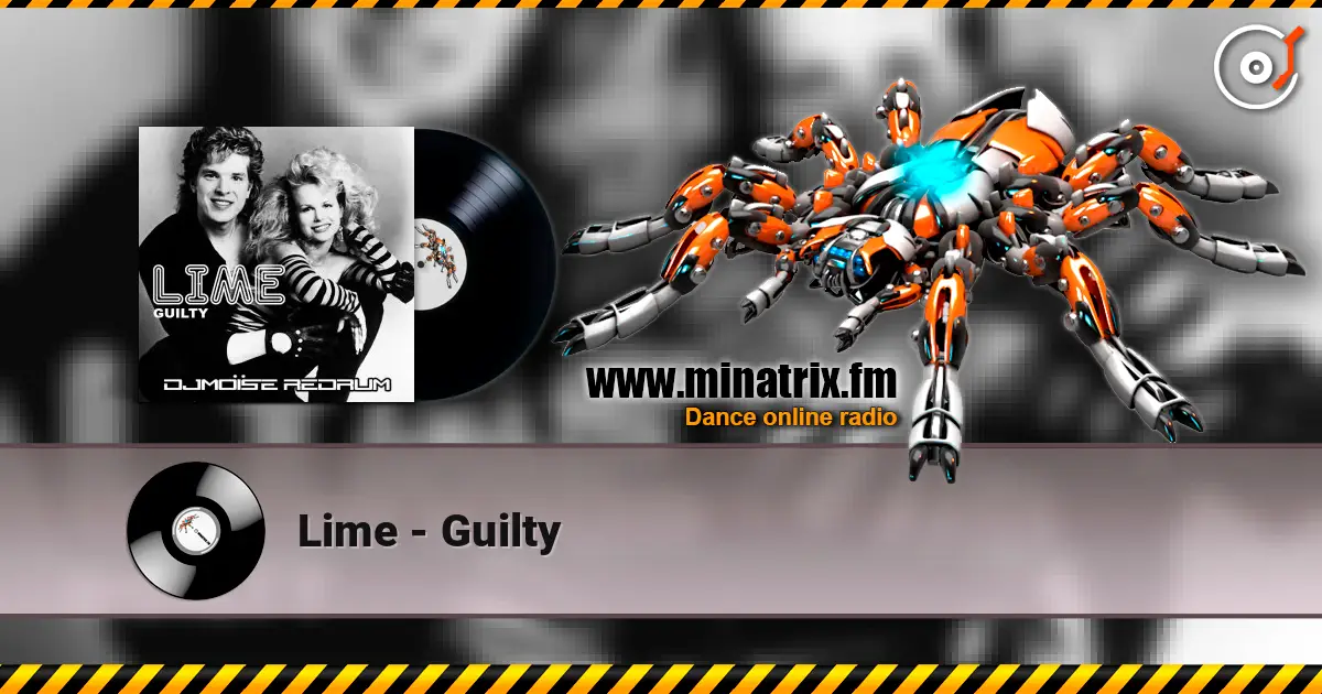 Lime - Guilty 高品质在线收听 | Minatrix.FM