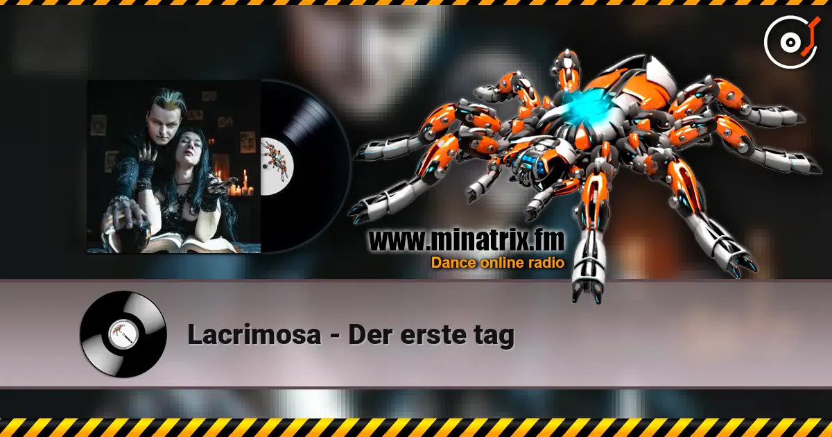 Lacrimosa - Der erste tag 高品质在线收听 | Minatrix.FM