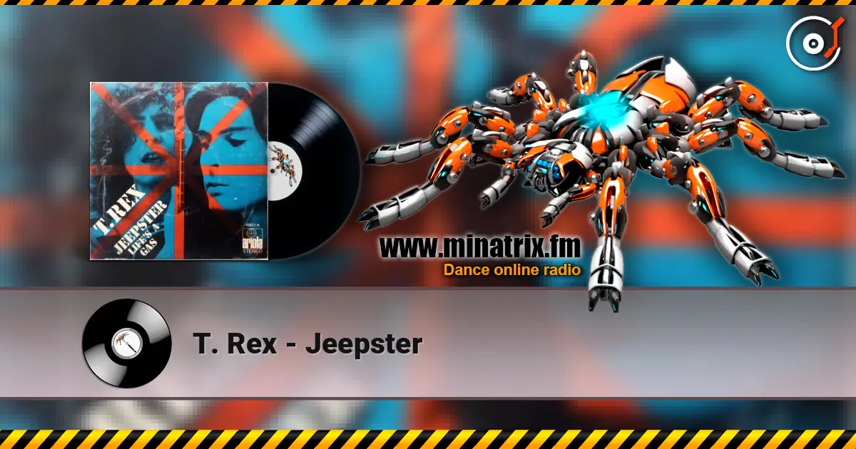 T. Rex - Jeepster 高品质在线收听 | Minatrix.FM