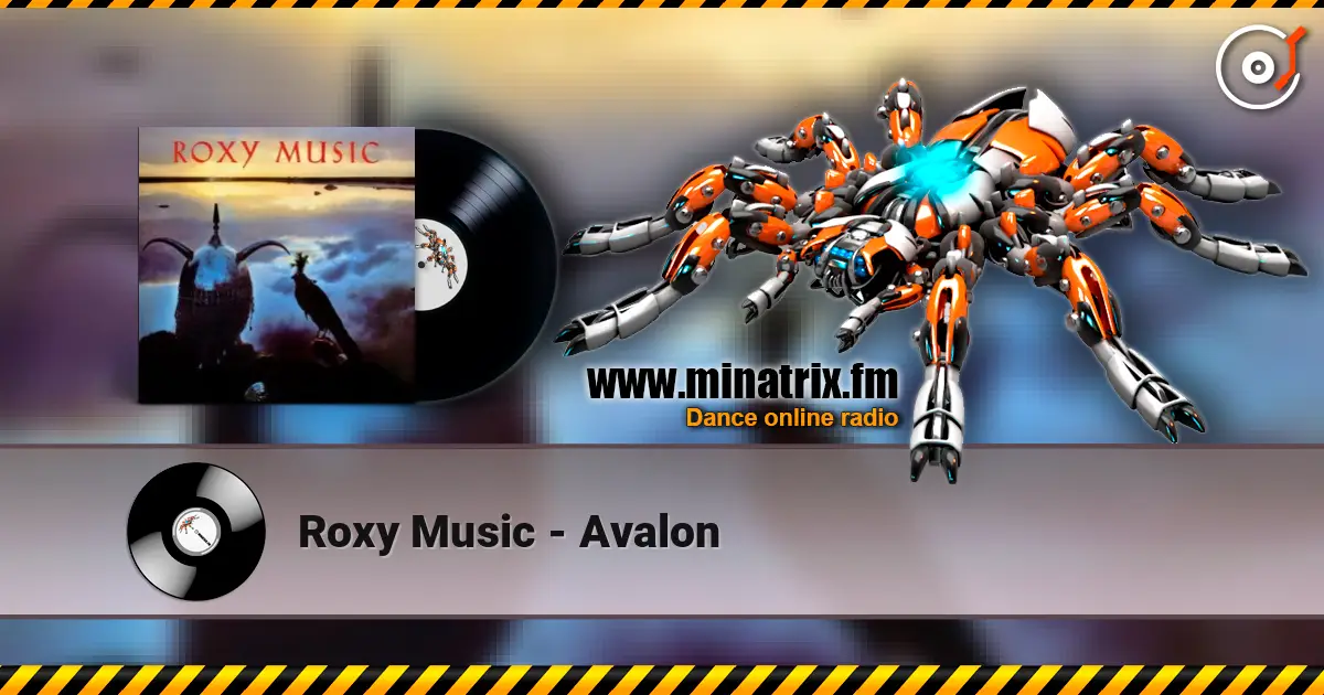 Roxy Music - Avalon 高品质在线收听 | Minatrix.FM
