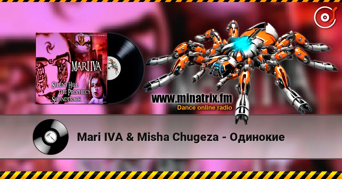 Mari IVA & Misha Chugeza - Одинокие 高品质在线收听 | Minatrix.FM