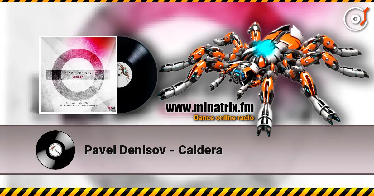Pavel Denisov - Caldera 高品质在线收听 | Minatrix.FM